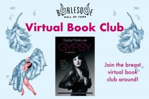 BHoF Virtual Book Club; image shows cover of Gypsy Rose Lee's book "Gypsy" and an illustrated fan dancer
