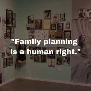 "Family planning is a human right."
