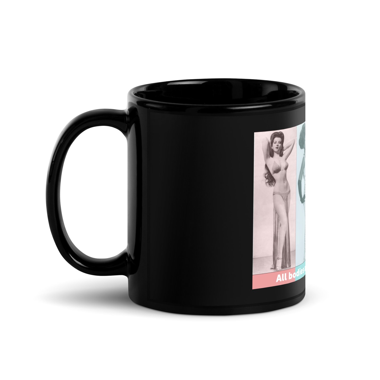 "All Bodies Are Burlesque Bodies" Black Glossy Mug - Image 2
