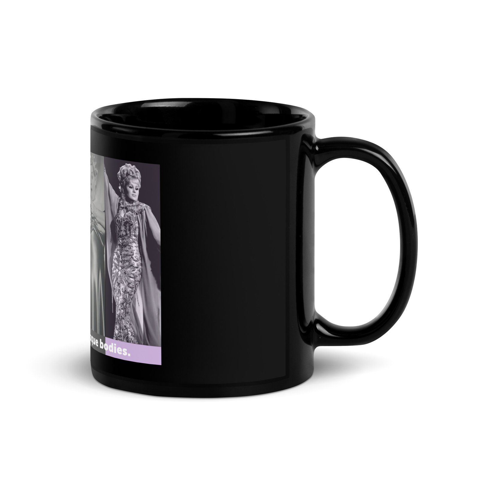 "All Bodies Are Burlesque Bodies" Black Glossy Mug - Image 3