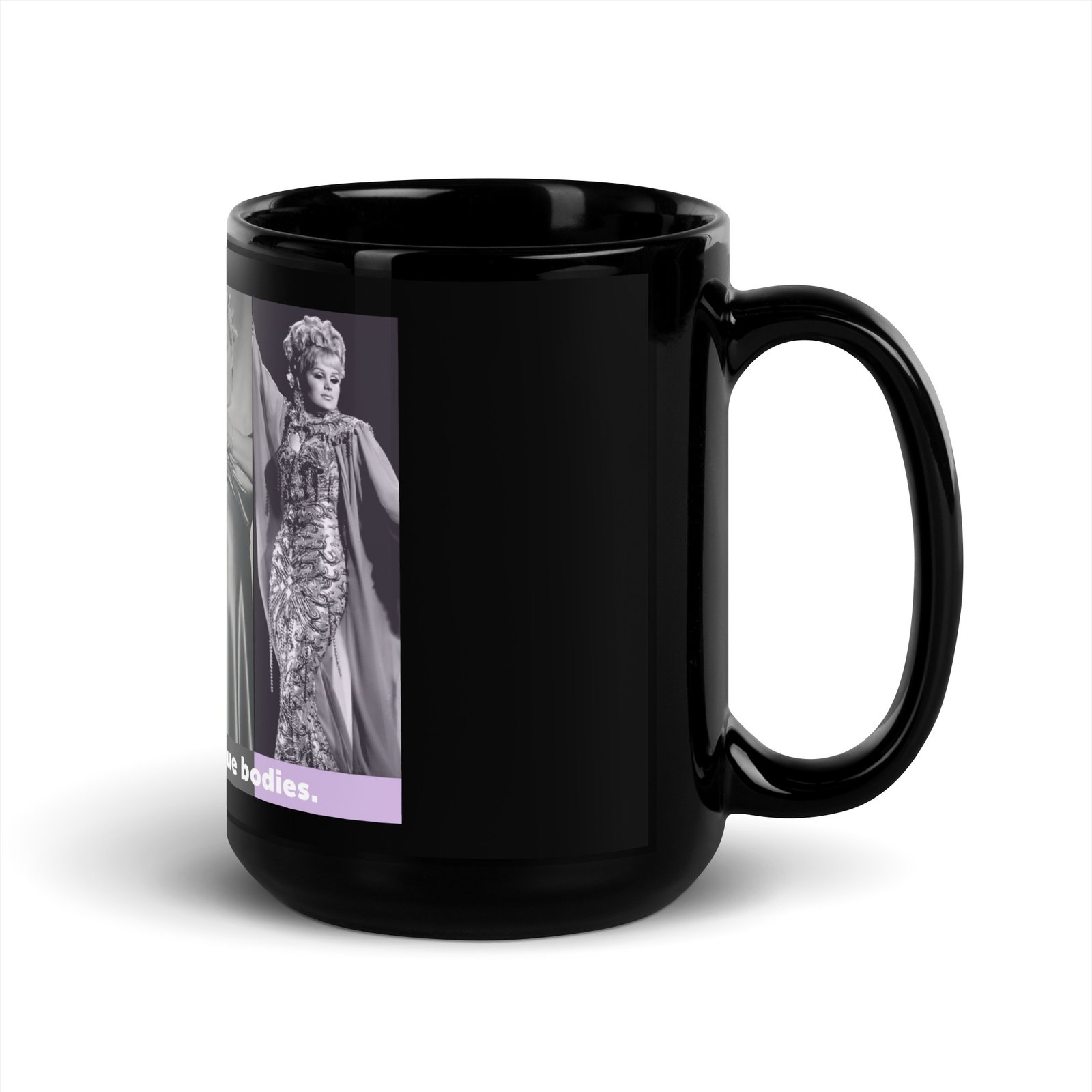 "All Bodies Are Burlesque Bodies" Black Glossy Mug
